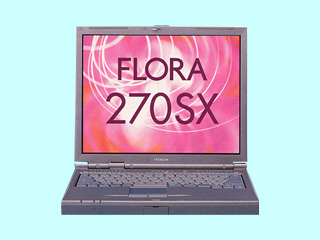 FLORA 270SX (日立) 